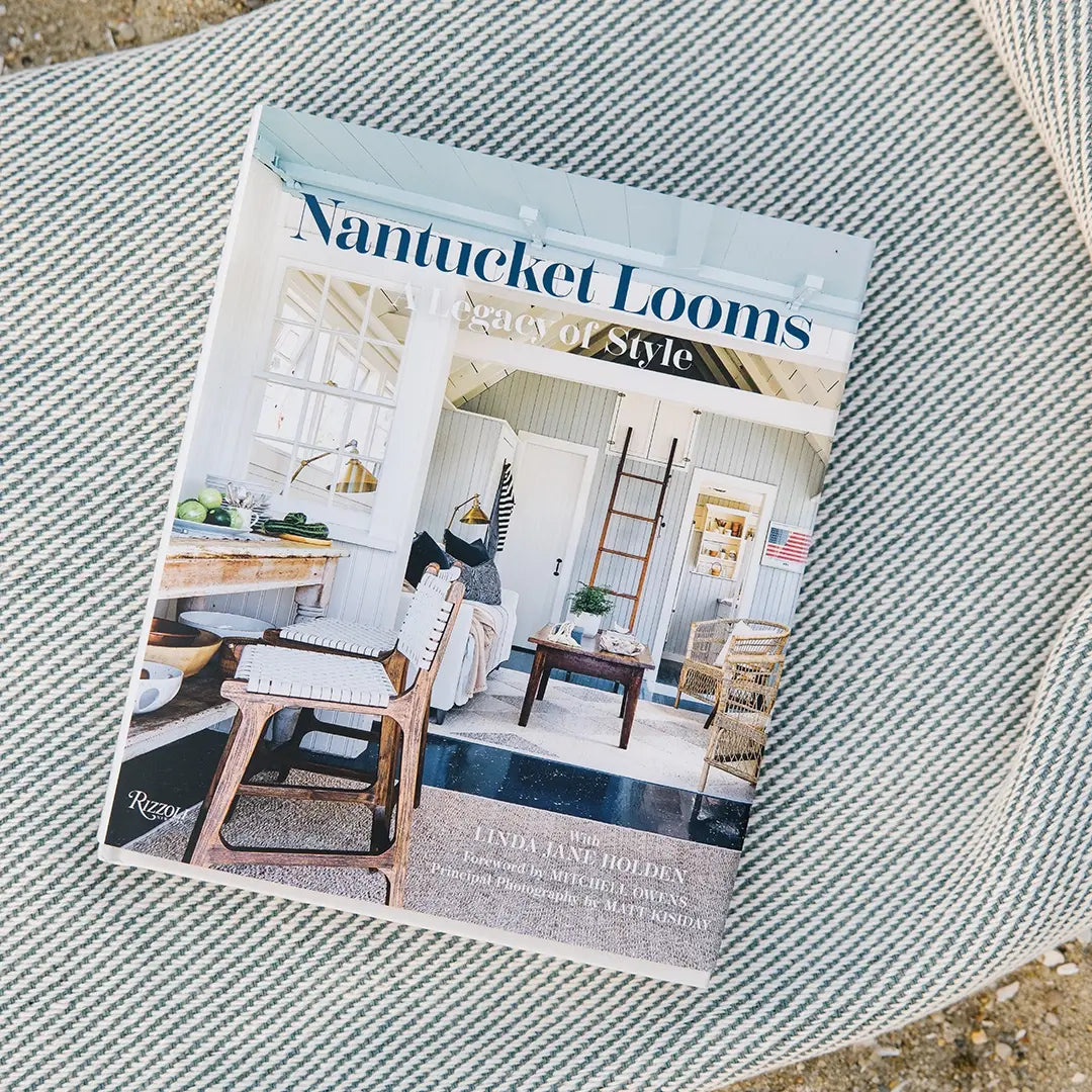 "Nantucket Looms: A Legacy of Style" Hardcover Book