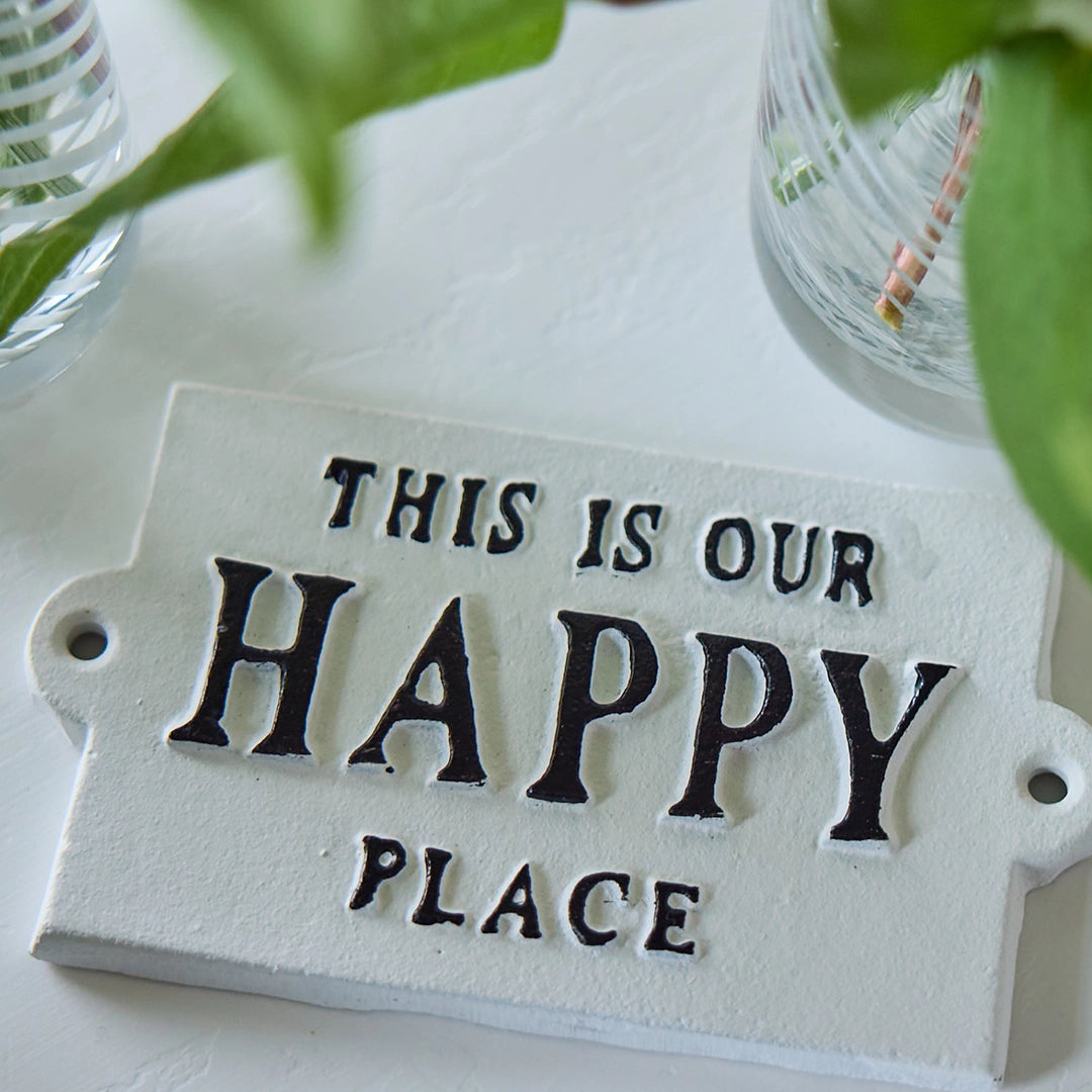 'This is Our Happy Place' Sign