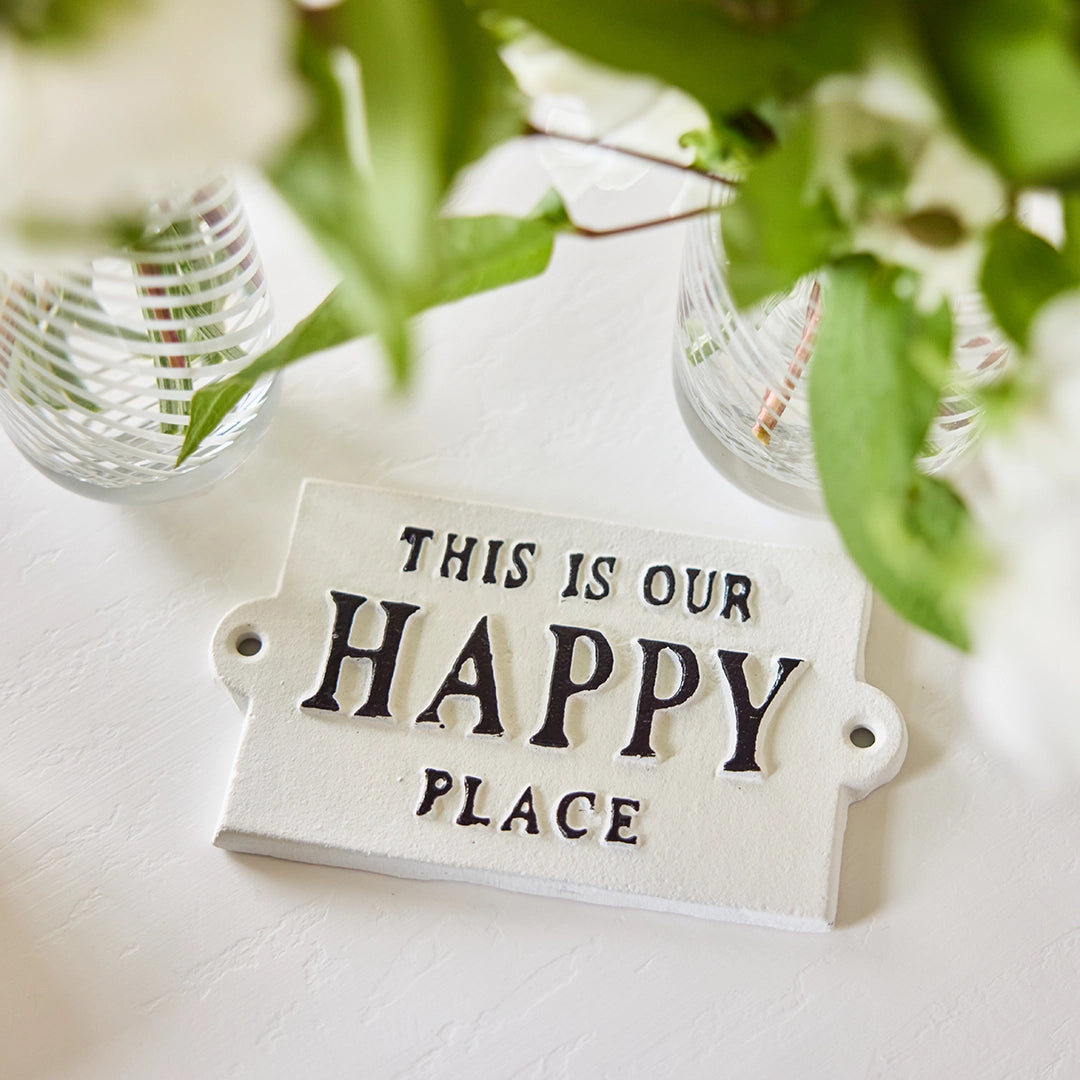'This is Our Happy Place' Sign